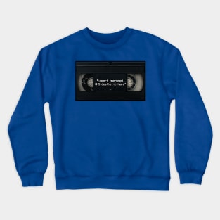 VHS Aesthetics Crewneck Sweatshirt